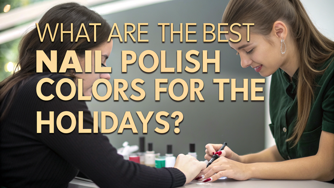 best holiday nail polish shades